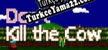Dont Kill the Cow Türkçe yama Yaması + Metin