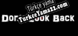 Türkçe yama için Dont Look Back