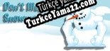 Dont Melt the Snowman Türkçe seslendirme + altyazı