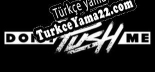 Dont Push Me Türkçe yama