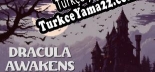 Oyun için Türkçe yama Dracula Awakens