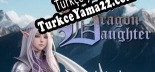 Dragon Daughter Türkçe seslendirme + altyazı