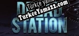 Dread station Türkçe seslendirme + altyazı