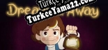 Türkçe yama için Dreamed Away