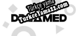 Oyun için Türkçe yama Dreamed