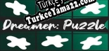 Dreamer Puzzle Türkçe yama Yaması + Metin