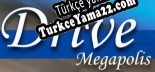 Türkçe yama Drive Megapolis