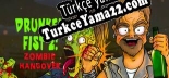Türkçe yama için Drunken Fist 2 Zombie Hangover