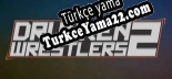 Türkçe yama Drunken Wrestlers 2