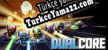 Dual Core Türkçe seslendirme + altyazı