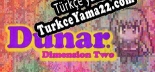 Türkçe yama için Dunar Dimension Two