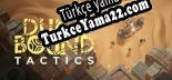 Dunebound Tactics Türkçe yama