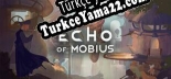 Oyun için Türkçe yama Echo of Mobius