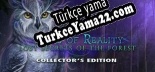 Edge of Reality Lost Secrets of the Forest Collectors Edition Türkçe yama