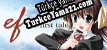 Oyun için Türkçe yama ef the first tale. (All Ages)