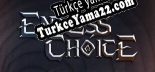 EndlessChoice Türkçe yama
