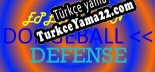 Oyun için Türkçe yama EPEJSODION Dodgeball Defense
