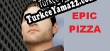 EPIC PIZZA Türkçe yama
