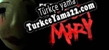 Türkçe yama Escape Bloody Mary