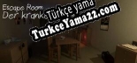 Escape Room Der kranke Kollege Türkçe yama Yaması + Metin