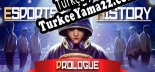Esports History Prologue Türkçe seslendirme + altyazı