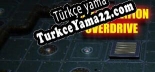 Oyun için Türkçe yama Extermination Overdrive