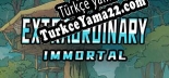 Türkçe yama Extraordinary Immortal