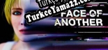 Face of Another Türkçe yama Yaması + Metin