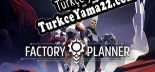 Türkçe yama için Factory Planner