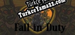 Türkçe yama için Fall in Duty