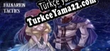 Türkçe yama için Falnarion Tactics