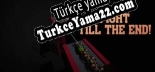 Fight till the End Türkçe yama Yaması + Metin