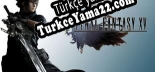 Oyun için Türkçe yama Final Fantasy XV