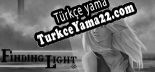 Oyun için Türkçe yama Finding Light