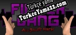 Fingerbang All Bullets Pointin Türkçe yama