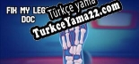 Fix My Legs Doc Türkçe yama