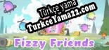 Fizzy Friends Türkçe yama