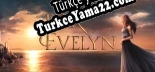 For Evelyn Türkçe yama Yaması + Metin