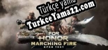 FOR HONOR Open Test Marching Fire Türkçe yama Yaması + Metin