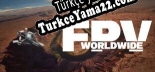 FPV Worldwide Türkçe yama