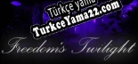 Türkçe yama için Freedoms Twilight