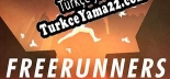 Freerunners Türkçe seslendirme + altyazı