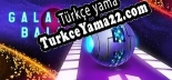 Galaxy Ball Türkçe yama Yaması + Metin