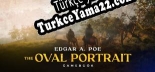 Gamebook Edgar A. Poe The Oval Portrait Türkçe yama Yaması + Metin