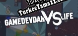 GameDevDan vs Life Türkçe yama
