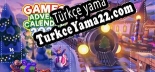 Oyun için Türkçe yama Games Advent Calendar 2024