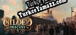 Gilded Destiny Türkçe seslendirme + altyazı