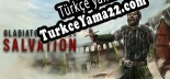Türkçe yama için Gladiators Glory Salvation