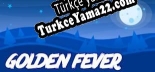 Golden Fever Türkçe yama