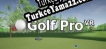 Golf Pro VR Türkçe yama Yaması + Metin